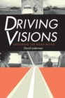 Image for Driving visions  : exploring the road movie