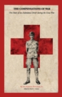Image for The Compensations of War: The Diary of an Ambulance Driver During the Great War