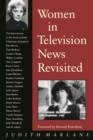 Image for Women in Television News Revisited : Into the Twenty-first Century