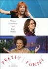 Image for Pretty/funny: women comedians and body politics