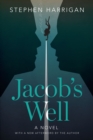 Image for Jacob&#39;s Well: A Novel