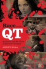 Image for Race on the QT  : blackness and the films of Quentin Tarantino
