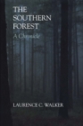 Image for The Southern Forest : A Chronicle
