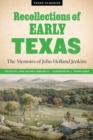 Image for Recollections of Early Texas