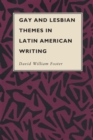 Image for Gay and Lesbian Themes in Latin American Writing