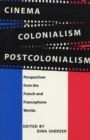 Image for Cinema, Colonialism, Postcolonialism