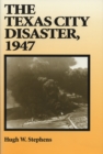 Image for The Texas City Disaster, 1947