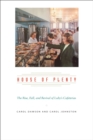 Image for House of plenty: the rise, fall, and revival of Luby&#39;s Cafeterias