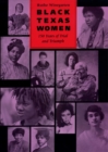 Image for Black Texas Women: 150 Years of Trial and Triumph