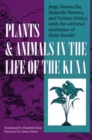 Image for Plants and Animals in the Life of the Kuna