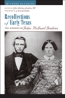 Image for Recollections of early Texas: the memoirs of John Holland Jenkins
