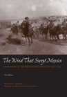 Image for The wind that swept Mexico  : the history of the Mexican revolution, 1910-1942