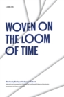 Image for Woven on the Loom of Time : Stories by Enrique Anderson-Imbert