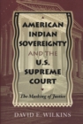 Image for American Indian Sovereignty and the U.S. Supreme Court
