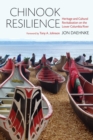 Image for Chinook Resilience : Heritage and Cultural Revitalization on the Lower Columbia River