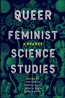 Image for Queer feminist science studies: a reader