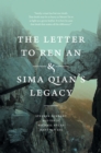 Image for The letter to Ren An and Sima Qian&#39;s legacy