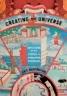 Image for Creating the universe  : depictions of the cosmos in Himalayan Buddhism