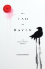 Image for The Tao of Raven  : an Alaska native memoir