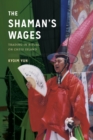 Image for The Shaman&#39;s Wages