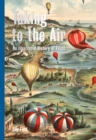 Image for Taking to the Air - An Illustrated History of Flight