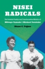 Image for Nisei Radicals: The Feminist Poetics and Transformative Ministry of Mitsuye Yamada and Michael Yasutake