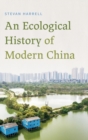 Image for An ecological history of modern China