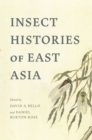 Image for Insect histories of East Asia