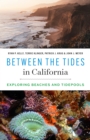 Image for Between the Tides in California : Exploring Beaches and Tidepools