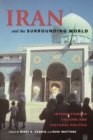 Image for Iran and the Surrounding World: Interactions in Culture and Cultural Politics