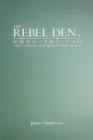 Image for Rebel Den of Nung Tri Cao: Loyalty and Identity along the Sino-Vietnamese Frontier