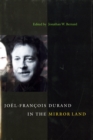 Image for Joel-Francois Durand in the Mirror Land