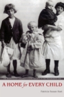 Image for Home for Every Child: The Washington Children&#39;s Home Society in the Progressive Era