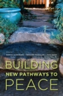 Image for Building New Pathways to Peace