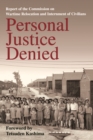 Image for Personal Justice Denied: Report of the Commission on Wartime Relocation and Internment of Civilians
