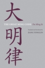 Image for Great Ming Code / Da Ming lu.