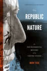 Image for Republic of Nature: An Environmental History of the United States