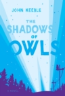 Image for Shadows of Owls: A Novel