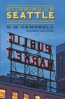 Image for Stirring Up Seattle: Allied Arts in the Civic Landscape