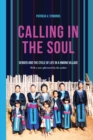 Image for Calling in the Soul: Gender and the Cycle of Life in a Hmong Village