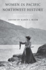 Image for Women in Pacific Northwest History: Revised Edition