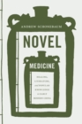 Image for Novel Medicine: Healing, Literature, and Popular Knowledge in Early Modern China