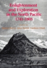 Image for Enlightenment and Exploration in the North Pacific, 1741-1805