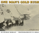Image for One Man&#39;s Gold Rush : A Klondike Album