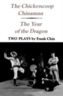 Image for The Chickencoop Chinaman and The Year of the Dragon