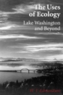 Image for The Uses of Ecology : Lake Washington and Beyond