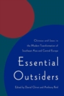 Image for Essential Outsiders : Chinese and Jews in the Modern Transformation of Southeast Asia and Central Europe