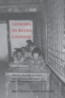 Image for Lessons in Being Chinese