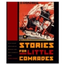 Image for Stories for Little Comrades