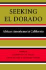 Image for Seeking El Dorado : African Americans in California